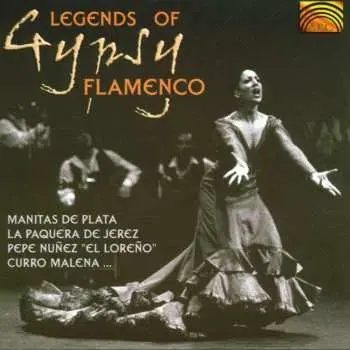 CD Various: Legends Of Gypsy Flamenco
