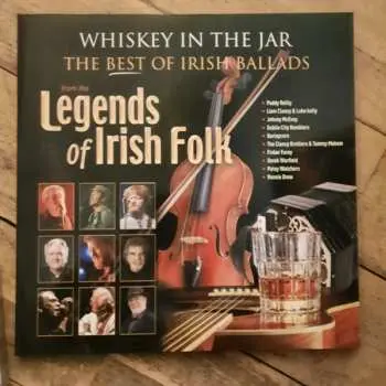 LP Various: Legends Of Irish Folk - Whiskey In The Jar