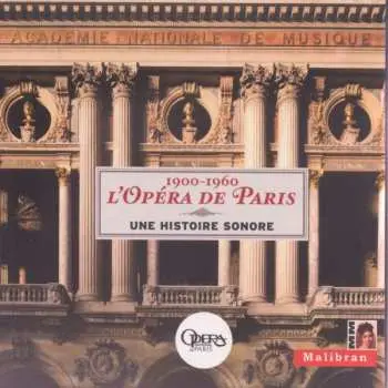 10CD Various: L'opera De Paris - 1900-1960