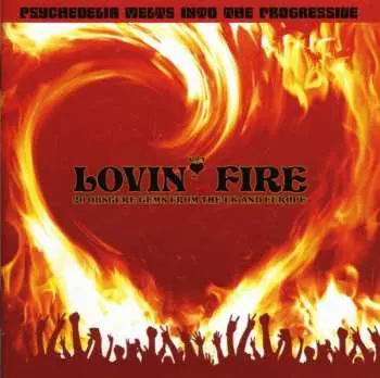 CD Various: Lovin' Fire (20 Obscure Gems From The UK And Europe)