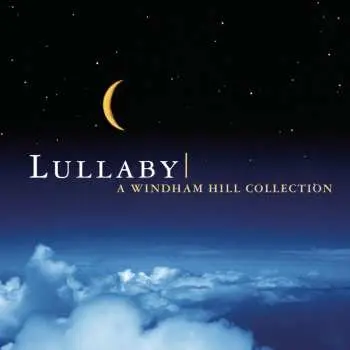 2CD Various: Lullaby - A Windham Hill Collection