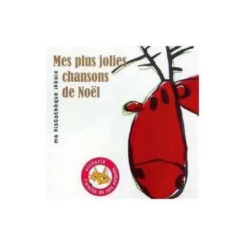 CD Various: Ma Discothque Ideale - Mes Plus Jolies Chansons De Noel