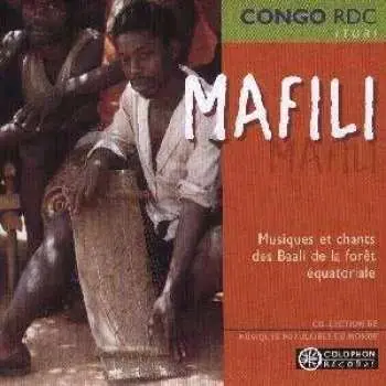 CD Various: MALIFI - Congo, RDC, ITURI - Musiques et chants des Baali de la fôret équatoriale