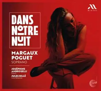 CD Various: Margaux Poguet - Dans Notre Nuit