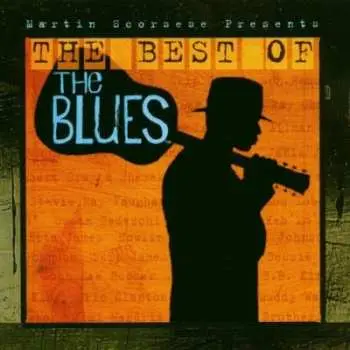 CD Various: Martin Scorsese Presents - The Best Of The Blues
