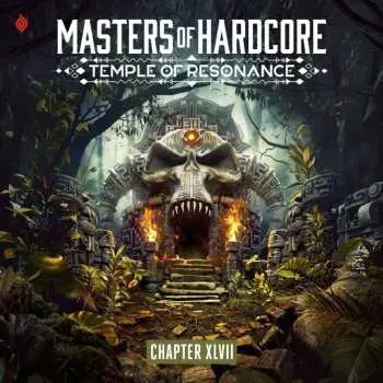 2CD Various: Masters Of Hardcore Chapter XLVII - Temple Of Resonance