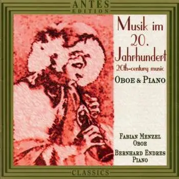 CD Various: 20th Century Music For Oboe & Piano / Various