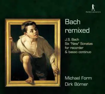CD Various: Michael Form & Dirk Börner - Bach Remixed