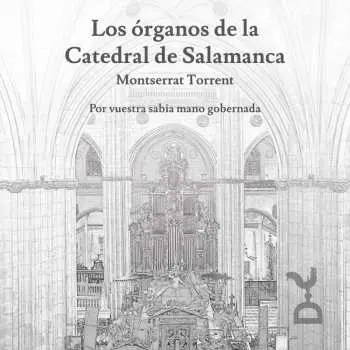 CD Various: Montserrat Torrent - Los Organos De La Catedral De Salamanca