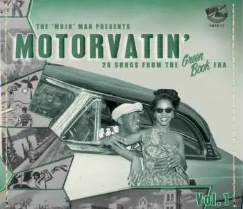 CD Various: Motorvatin' Vol.1 (28 Songs From The Green Book Era)