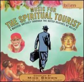 CD Various: Music For The Spiritual Tourist