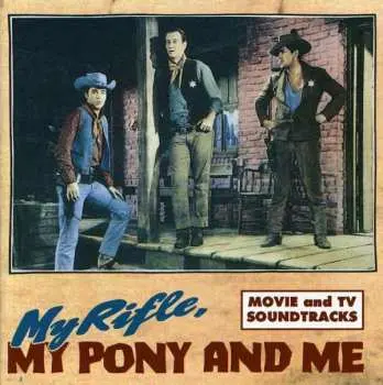 CD Various: My Rifle, My Pony And Me