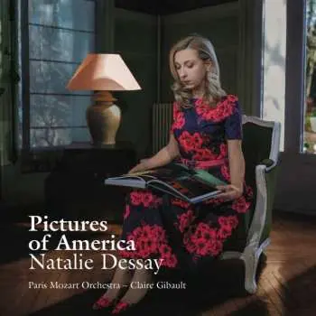 CD Various: Natalie Dessay - Pictures Of America
