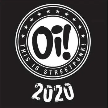 2EP Various: Oi! This Is Streetpunk - 2020