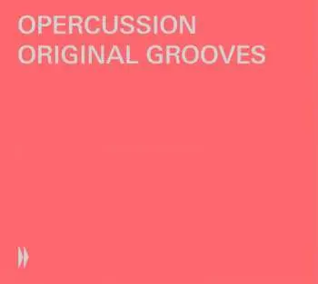 CD Various: Opercussion - Original Grooves