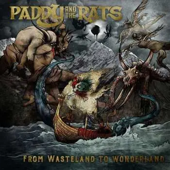 CD Paddy And The Rats: From Wasteland To Wonderland