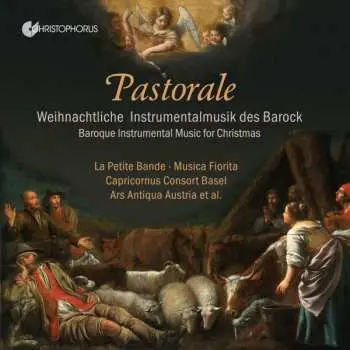 CD Various: Pastorale - Weihnachtliche Instrumentalmusik Des Barock