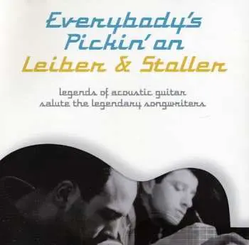 CD Various: Everybody's Pickin On Leiber & Stoller / Various