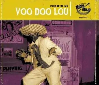 CD Various: (Please Be My) Voo Doo Lou