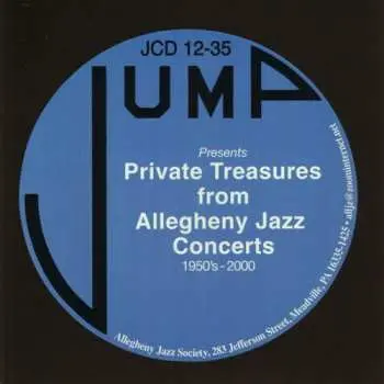 2CD Various: Presents Private Treasures From Allegheny Jazz Concerts 1950's-2000