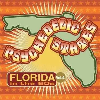 CD Various: Psychedelic States: Florida In The 60s Vol. 4