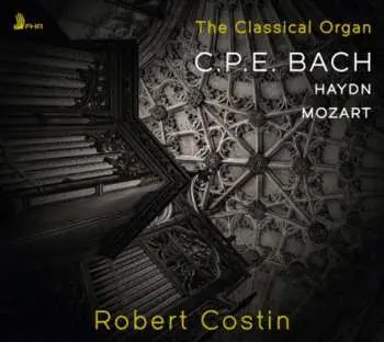 CD Various: Robert Costin - The Classical Organ