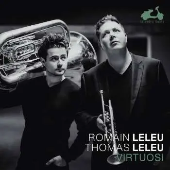 CD Various: Romain & Thomas Leleu - Virtuosi (musik Für Trompete & Tuba)