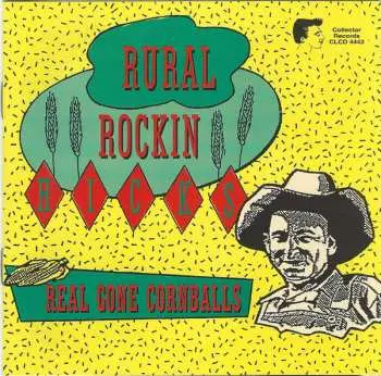 CD Various: Rural Rockin Hicks - Real Gone Cornballs