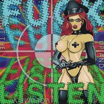 SP Various: Shut The Fuck Up And Listen, Volume V CLR