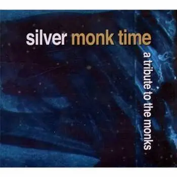 2CD Various: Silver Monk Time - A Tribute To The Monks