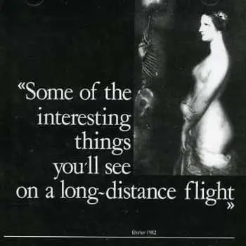CD Various: Some Of The Interesting Things You'll See On A Long-Distance Flight