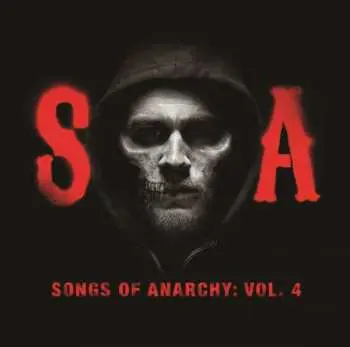 CD Various: Sons Of Anarchy - Songs Of Anarchy: Vol. 4