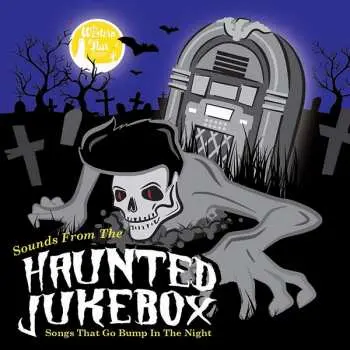 CD Various: Sounds From The Haunted Jukebox