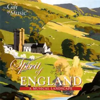 CD Various: Spirit Of England - A Musical Landscape