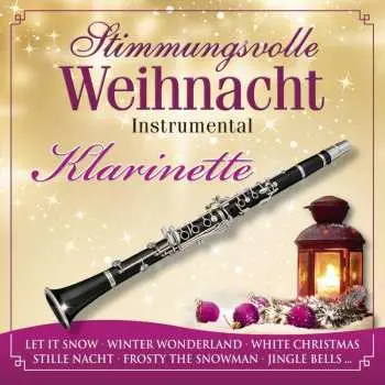 CD Various: Stimmungsvolle Weihnacht 4: Klarinette