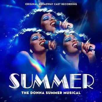 Summer: The Donna Summer Musical - Original Broadway Cast Recording LP