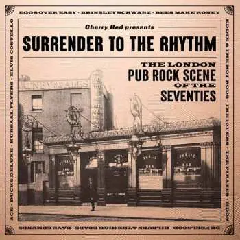 3CD Various: Surrender To The Rhythm The London Pub Rock Scene Of The Seventies
