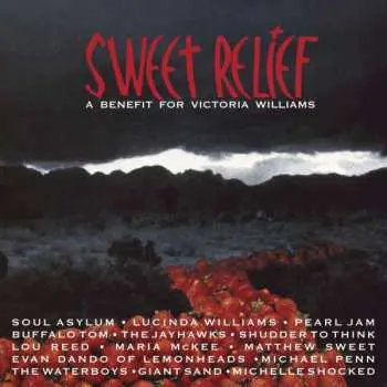 2LP Various: Sweet Relief (A Benefit For Victoria Williams)