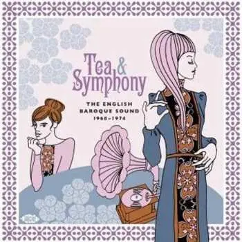 CD Various: Tea & Symphony (The English Baroque Sound 1968-1974)