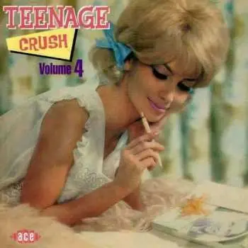 CD Various: Teenage Crush Volume 4
