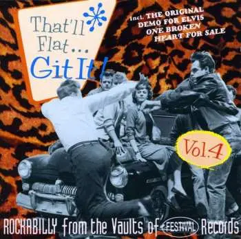 CD Various: That'll Flat ... Git It! Vol. 4: Rockabilly From The Vaults Of Festival Records
