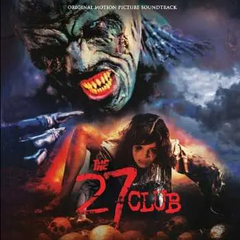 LP Various: The 27 Club (Original Motion Picture Soundtrack) LTD | CLR