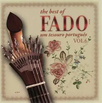 CD Various: The Best Of Fado - Um Tesouro Português Vol 6
