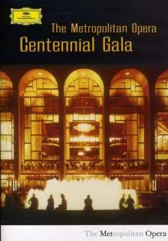 2DVD Various: The Metropolitan Opera Centennial Gala