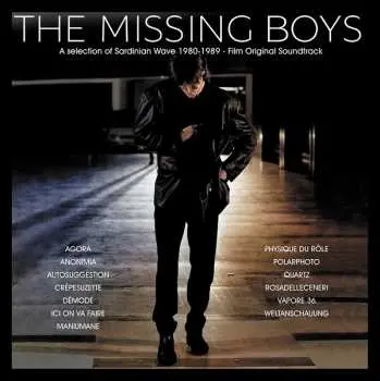 LP Various: The Missing Boys - Selection Of Sardinian Wave 1980-1989 (Film Original Soundtrack)