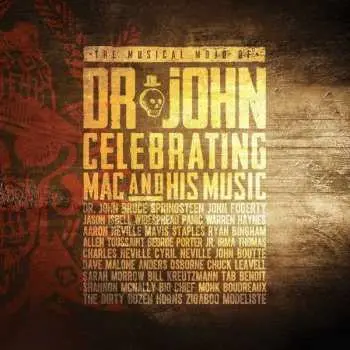2CD Various: The Musical Mojo Of Dr. John Celebrating Mac And His Music DLX