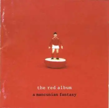 CD Various: The Red Album : A Mancunian Fantasy