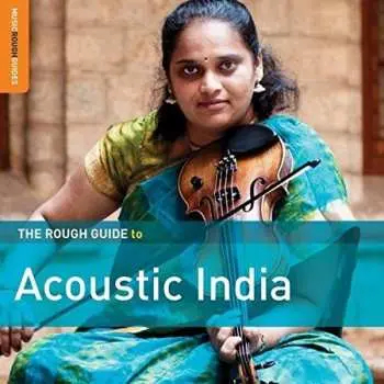 CD Various: The Rough Guide To Acoustic India
