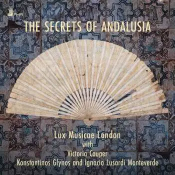 CD Various: The Secrets Of Andalusia
