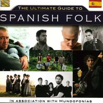 CD Various: The Ultimate Guide To Spanish Folk